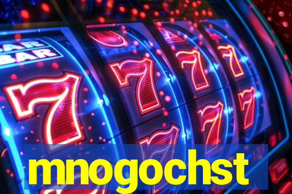 mnogochst