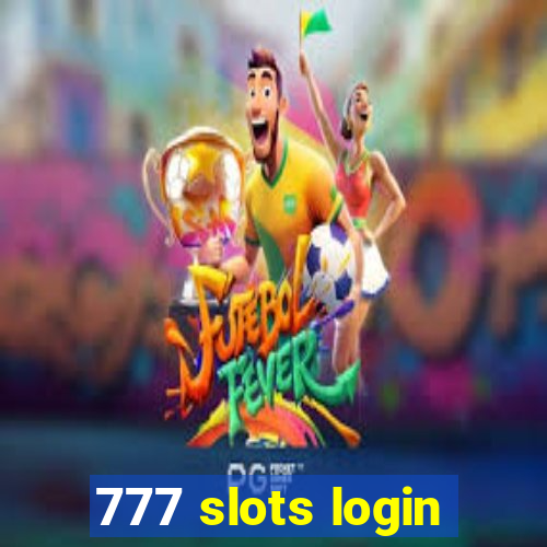 777 slots login