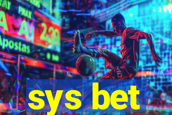 sys bet