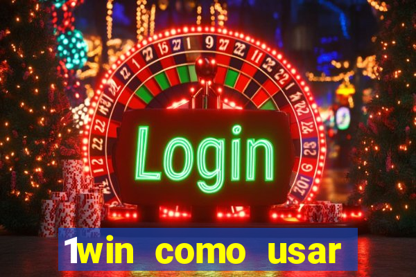 1win como usar bono de casino