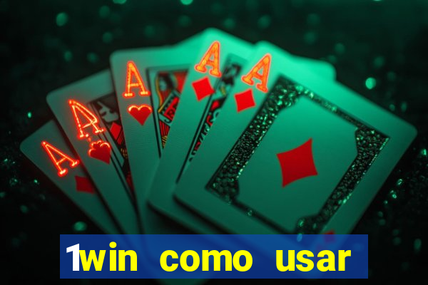 1win como usar bono de casino