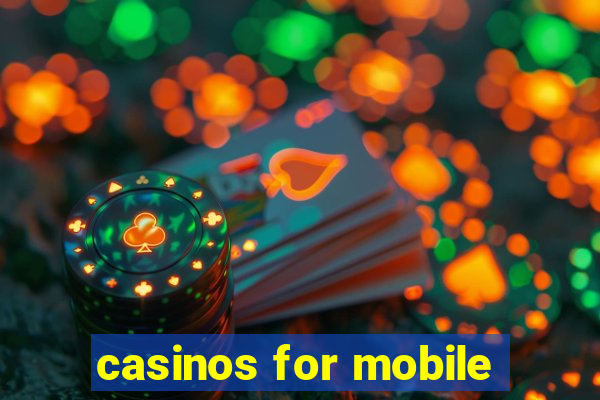 casinos for mobile