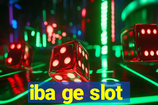 iba ge slot