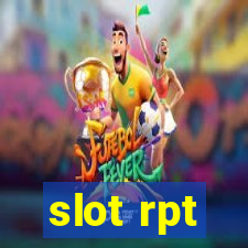 slot rpt