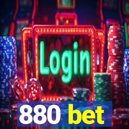 880 bet