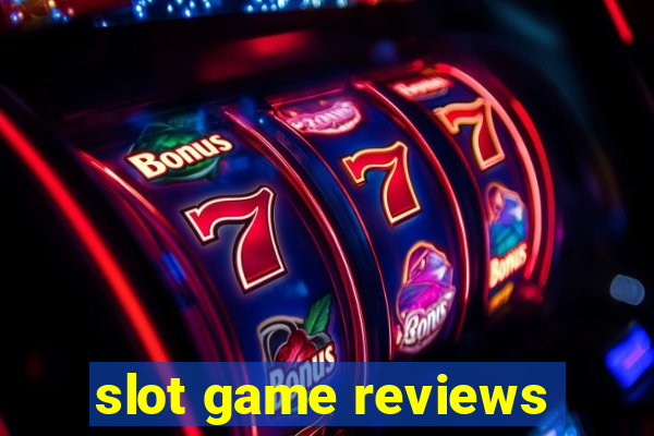 slot game reviews