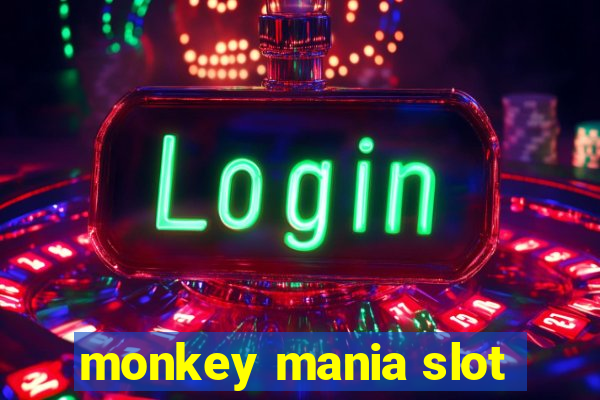 monkey mania slot