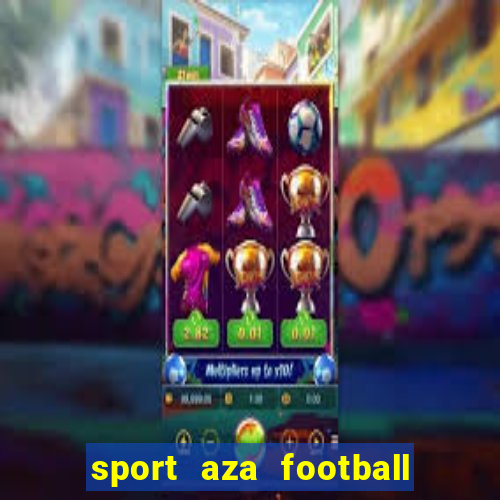 sport aza football fan cafe