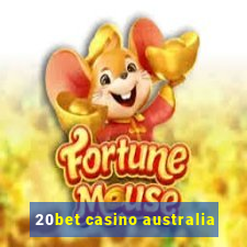 20bet casino australia