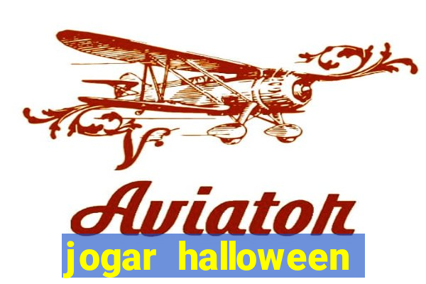 jogar halloween ca莽a niquel gratis