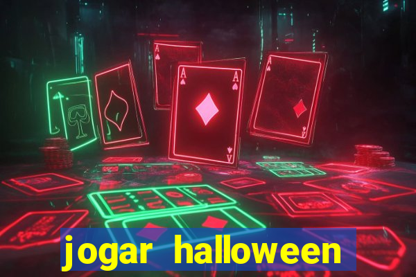 jogar halloween ca莽a niquel gratis