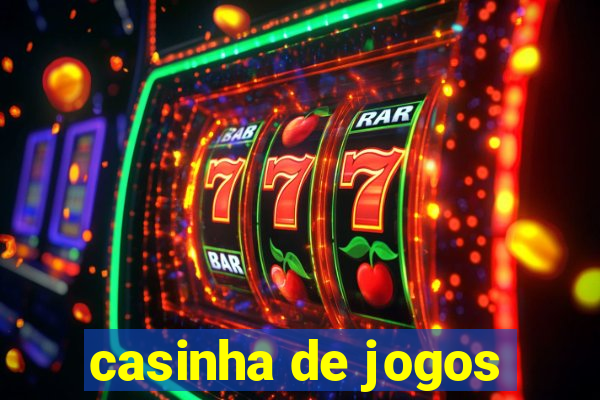 casinha de jogos