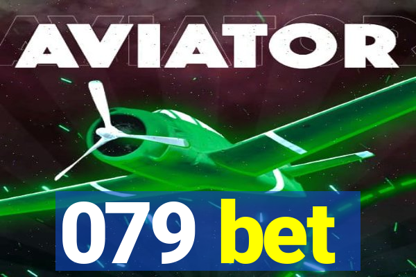 079 bet