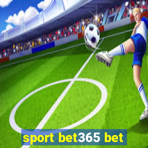 sport bet365 bet