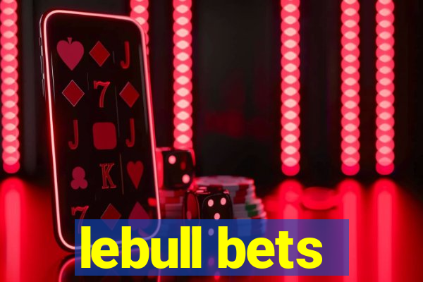 lebull bets