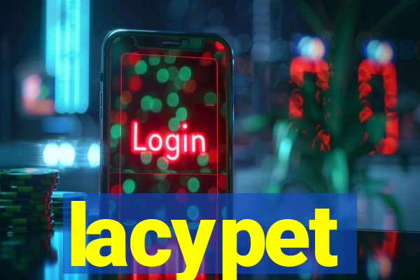 lacypet