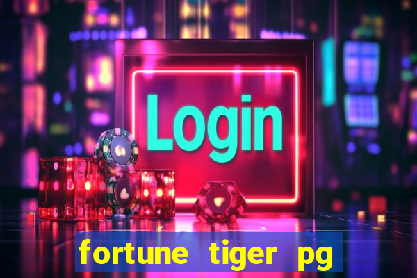 fortune tiger pg soft grátis