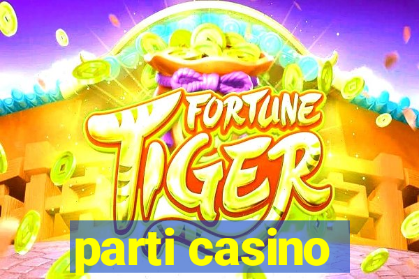 parti casino