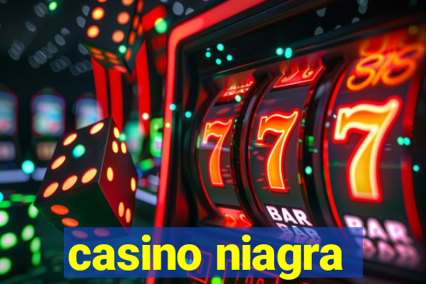 casino niagra