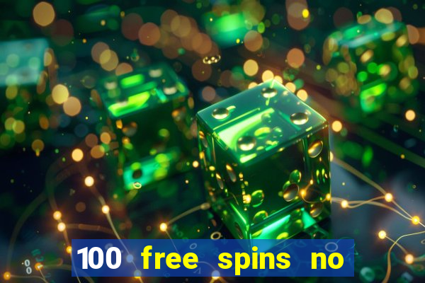 100 free spins no deposit regent casino