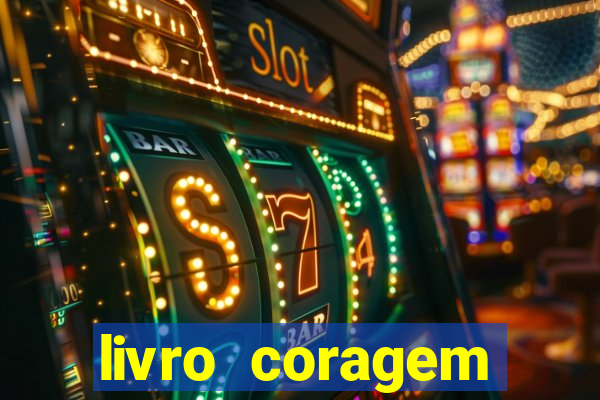 livro coragem desbravadores pdf