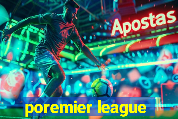 poremier league