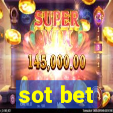 sot bet