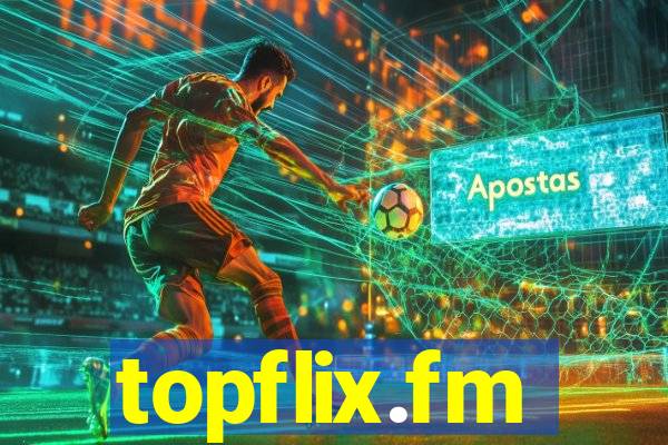 topflix.fm