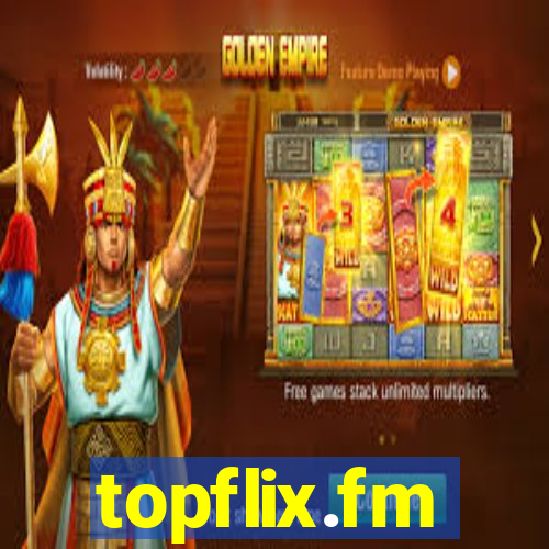 topflix.fm