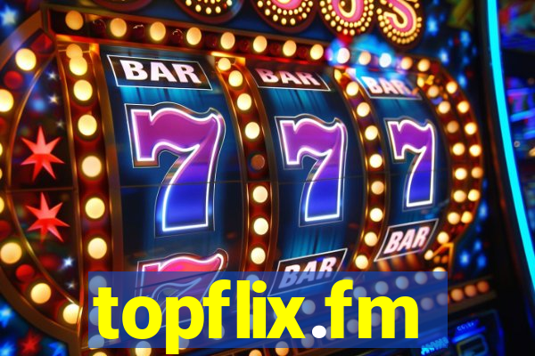 topflix.fm