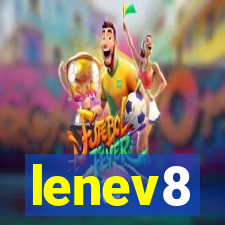 lenev8