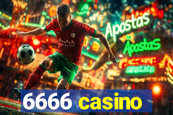 6666 casino