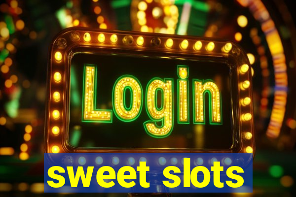 sweet slots