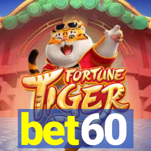 bet60