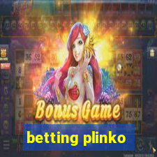 betting plinko