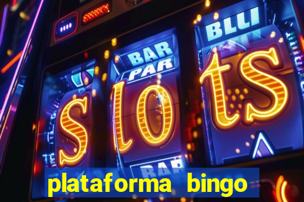 plataforma bingo slots paga mesmo