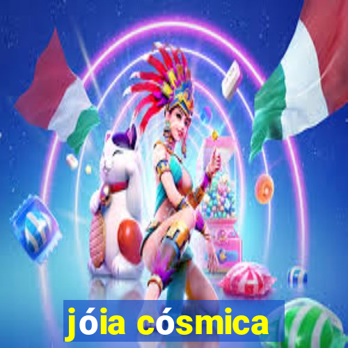 jóia cósmica