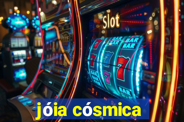 jóia cósmica