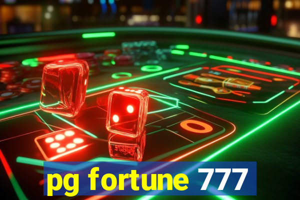 pg fortune 777