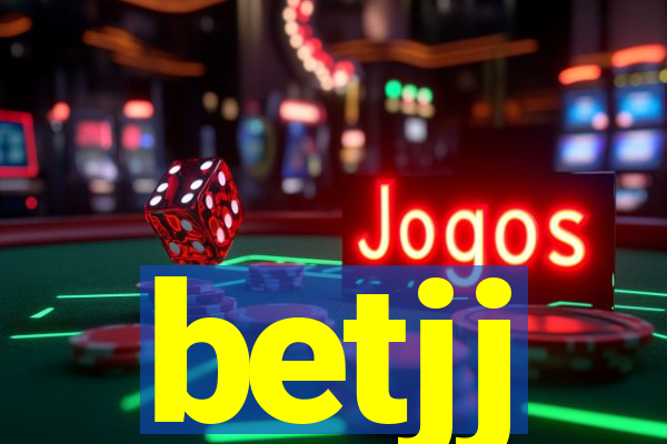 betjj