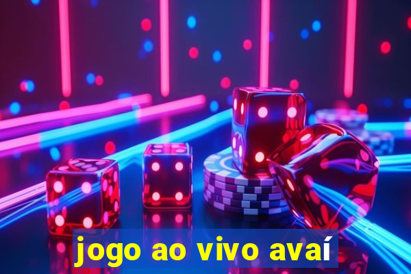 jogo ao vivo avaí