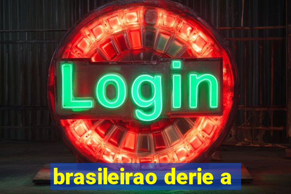 brasileirao derie a