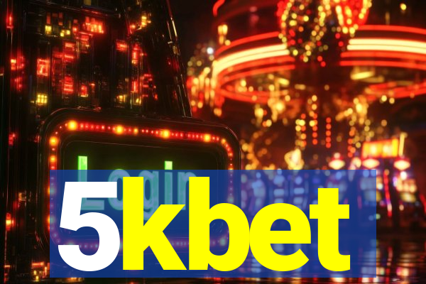 5kbet