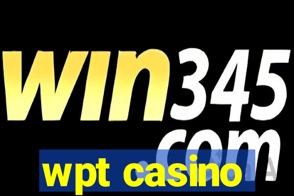 wpt casino