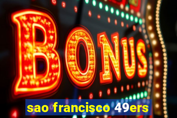 sao francisco 49ers