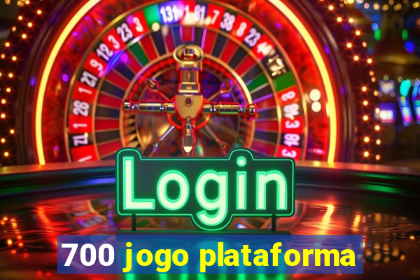 700 jogo plataforma