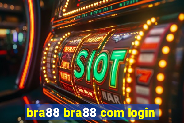 bra88 bra88 com login