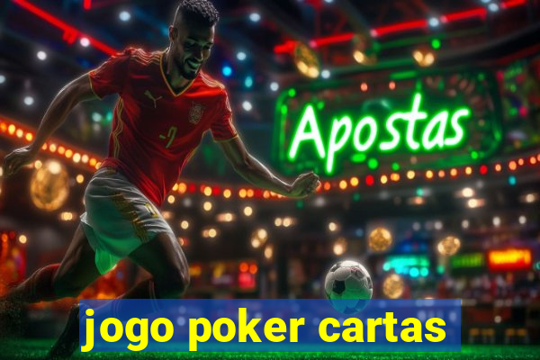 jogo poker cartas