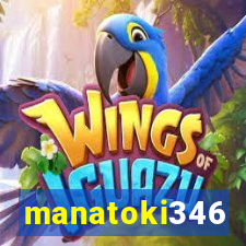 manatoki346