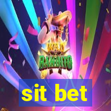 sit bet